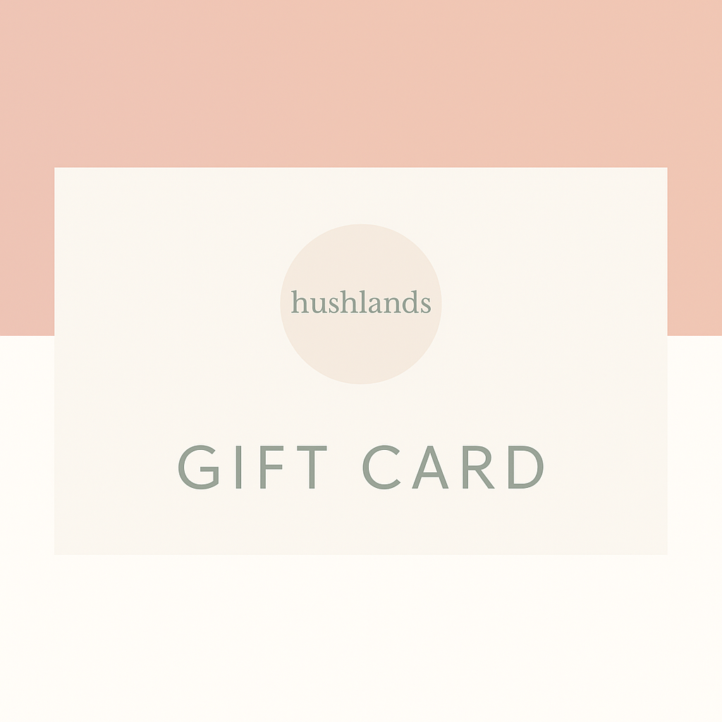 Hushlands Gift Card